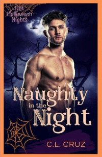 Brynn Hale — Spells in the Night (Hot Halloween Nights Book 1)