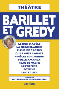 Pierre Barillet & Jean-Pierre Gredy [Barillet, Pierre & Gredy, Jean-Pierre] — Théâtre de Barillet et Grédy