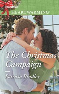 Patricia Bradley [Bradley, Patricia] — The Christmas Campaign