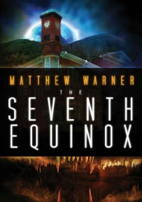 Matthew Warner — The Seventh Equinox
