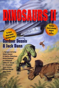 Jack Dann & Gardner Dozois — Dinosaurs II