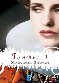 Margaret Georges — Isabel I