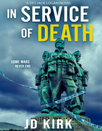 JD Kirk — In Service of Death 