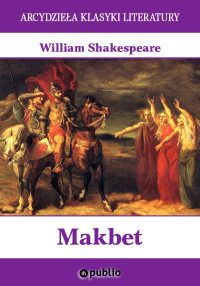 William Shakespeare — Makbet