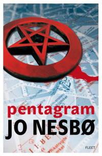 Pentagram — Nesbø Jo - Harry Hole 05