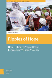 Robert M. Press — Ripples of Hope