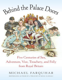 Michael Farquhar — Behind the Palace Doors