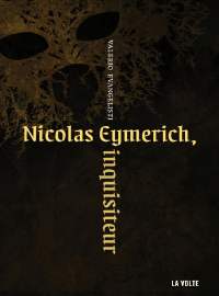 Evangelisti, Valerio — Nicolas Eymerich, inquisiteur