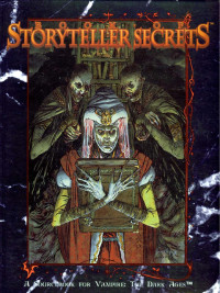 Wade Racine; Matt Burke; J.D. Wiker; Richard Dansky; Robert Hatch — Book of Storyteller Secrets