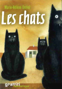 Marie-Hélène Delval [Delval, Marie-Hélène] — Les chats