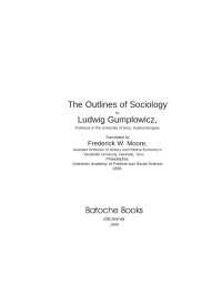 Ludwig Gumplowicz — The Outlines of Sociology