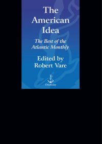 Robert Vare — The American Idea