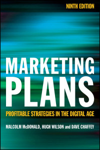 Malcolm McDonald, Hugh Wilson, Dave Chaffey — Marketing Plans