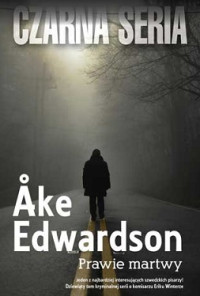 Ake Edwardson — Prawie Martwy