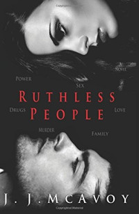 J. J. McAvoy — Ruthless People