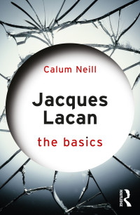 Calum Neill; — Jacques Lacan