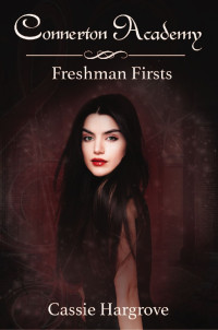 Cassie Hargrove — Freshman Firsts