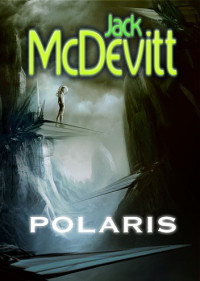 Jack McDevitt — Polaris