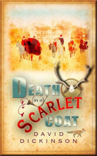 David Dickinson — Death in a Scarlet Coat