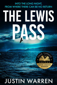 Justin Warren — The Lewis Pass: A Conspiracy Thriller (Dylan Harper Book 2)