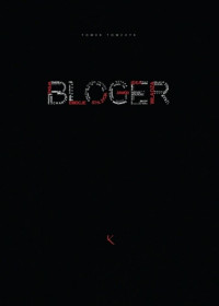 Tomek Tomczyk — Bloger