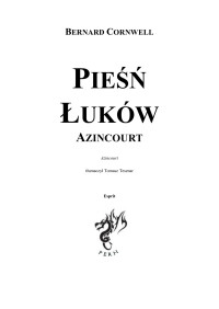 Bernard Cornwell — Piesń łuków