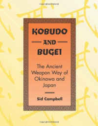 Sid Campbell — Kobudo and Bugei