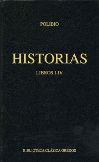 Polibio; — Historias. Libros I-IV