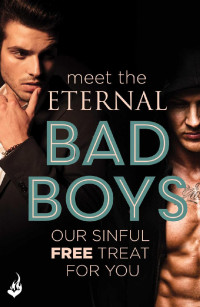 Headline Eternal — Meet The Eternal Bad Boys: Our Sinful Free Treat For You