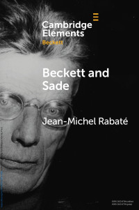 Jean-Michel RabatŁ — Beckett and Sade