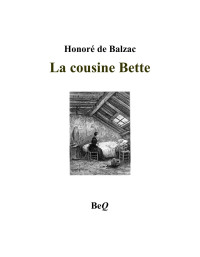 Honoré de Balzac — La cousine Bette