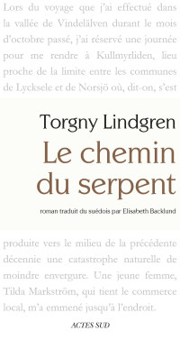 Torgny Lindgren [Lindgren, Torgny] — Le chemin du serpent