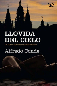 Alfredo Conde — Llovida Del Cielo