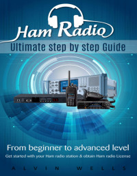 Alvin Wells — Ham Radio