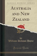 William Dickson Boyce — Australia and New Zealand