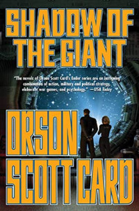 Card, Orson Scott — Shadow of the Giant (The Shadow Series)