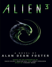 Alan Dean Foster — Alien 3