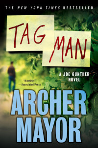 Archer Mayor — Tag Man