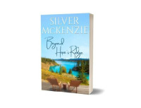 Silver McKenzie — A Hope's Ridge Secret: Romantic Women's Fiction