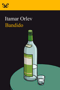 Itamar Orlev — Bandido
