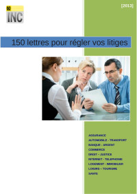 Catherine Buschini — 150 lettres pour régler vos litiges