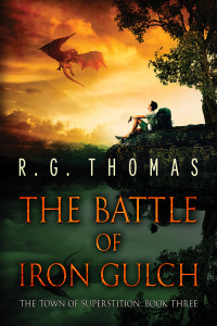 R. G. Thomas — The Battle of Iron Gulch