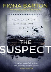 Fiona Barton — The Suspect