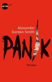 Gordon Smith, Alexander [Gordon Smith, Alexander] — Panik