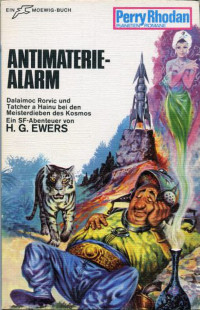 Ewers, H.G. — [Perry Rhodan - Planetenromane 0115] • Antimaterie Alarm