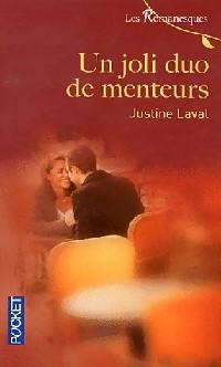 Justine Laval [Laval, Justine] — Un joli duo de menteurs