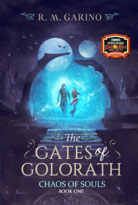 R.M Garino — The Gates of Golorath