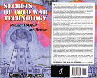 Gerry Vassilatos — Secrets of Cold War Technology: Project Haarp and Beyond
