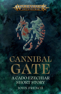 John French — Cannibal Gate