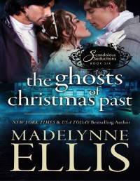 Madelynne Ellis [Ellis, Madelynne] — The Ghosts of Christmas Past